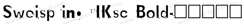 SweispringCIKsc Bold字体转换